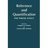 Reference And Quantification: The Partee Effect
