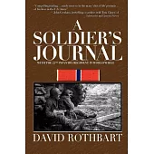 A Soldier’s Journal: With the 22nd Infantry Regiment in World War II