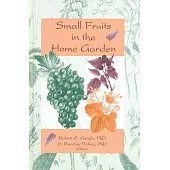 Small Fruits in the Home Garden