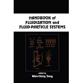 Handbook of Fluidization and Fluid-Particle Systems