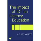 The Impact of Ict on Literacy Education