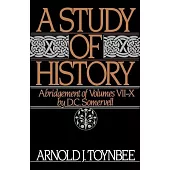 A Study of History: Abridgement of Volumes Vii-X