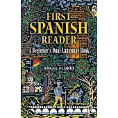 First Spanish Reader: A Beginners Dual-Language Book