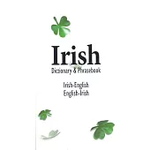 Irish/English English/Irish Dictionary and Phrasebook