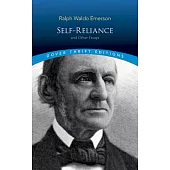 Self-Reliance and Other Essays