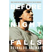 Before Night Falls: A Memoir