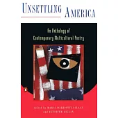 Unsettling America: An Anthology of Contemporary Multicultural Poetry