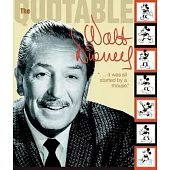 The Quotable Walt Disney