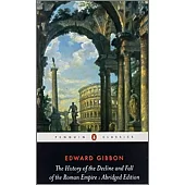 The History of the Decline and Fall of the Roman Empire