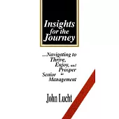 Insights for the Journey