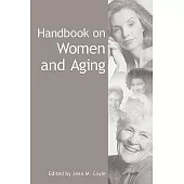 Handbook on Women and Aging