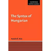 The Syntax of Hungarian