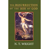The Resurrection of the Son of God