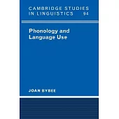 Phonology and Language Use