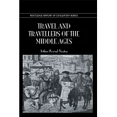 Travel and Travellers of the Middle Ages