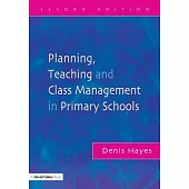Planning, Teaching and Class Management in Primary Schools