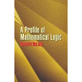 A Profile of Mathematical Logic