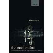 The Modern Firm: Organizational Design for Performance and Growth