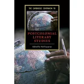 The Cambridge Companion to Postcolonial Literary Studies