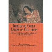 Diaries of Court Ladies of Old Japan