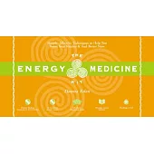 The Energy Medicine Kit