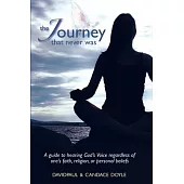 The Journey That Never Was