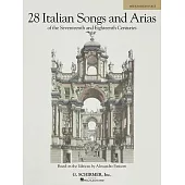 28 Italian Songs And Arias of the 17th And 18th Centuries
