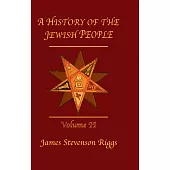 A History of the Jewish People: During the Maccabean and Roman Periods