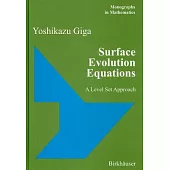 Surface Evolution Equations: A Level Set Approach