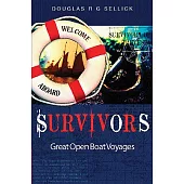 Survivors: Great Open Boat Voyages