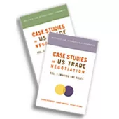 Case Studies in U S Trade Negotiation