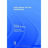 Early Islamic Art and Architecture