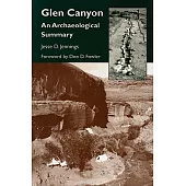 Glen Canyon: An Archaeological Summary