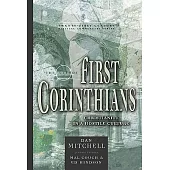 The Book Of First Corinthians: Christianity In A Hostile Culture