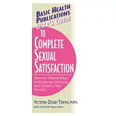 User’s Guide to Complete Sexual Satisfaction