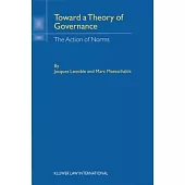 Toward a Theory of Governance: The Action of Norms