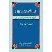 Fuenteovejuna: A Dual-Language Book