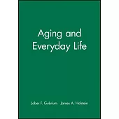 Aging and Everyday Life