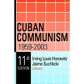 Cuban Communism, 1959-2003