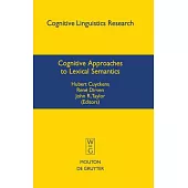 Cognitive Approaches to Lexical Semantics