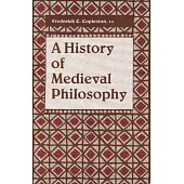 A History of Medieval Philosophy