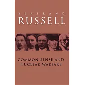 Common Sense and Nuclear Warfare