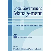 Local Government Management: Current Issues and Best Practices