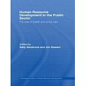 Human Resource Development in the Public Sector: The Case of Health and Social Care
