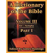 A Dictionary Of The Bible 3