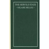 The Servile State