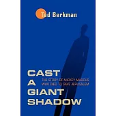 Cast a Giant Shadow