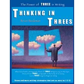 Thinking in Threes: The Power of Three in Writing