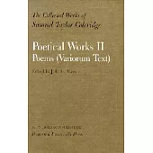 Poetical Works II: Poems (Variorum Text)