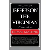 Jefferson the Virginian - Volume I